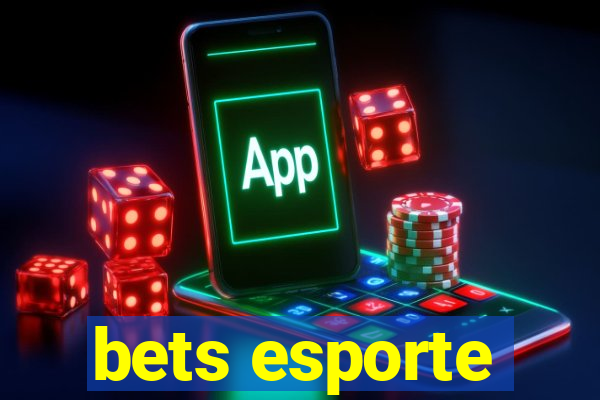 bets esporte